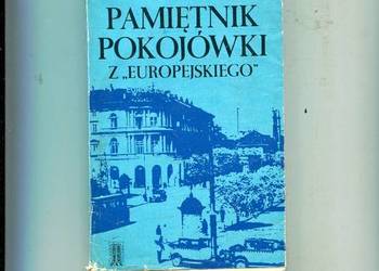 Pamiętnik pokojówki z Europejskiego