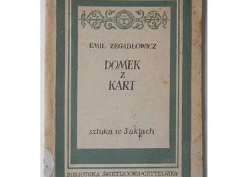 Domek z Kart Sztuka w 3 Aktach - Emil Zegadłowicz