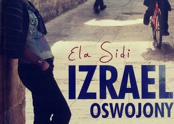 IZRAEL OSWOJONY - SIDI ELA