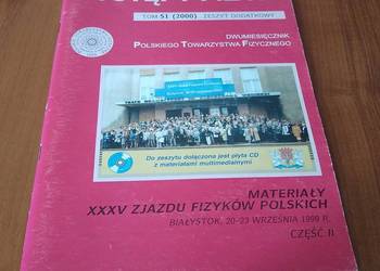 Materiały XXXV Zjazdu Fizyków Polskich Białystok 2 Postępy Fizyki 51 2000
