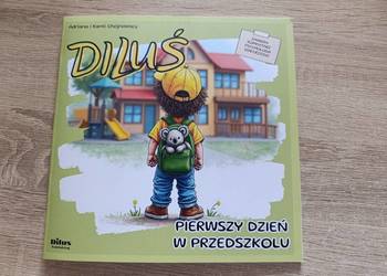 Diluś Pierwszy dzień w przedszkolu