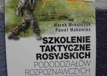 Szkolenie taktyczne rosyjskich pododdziałów rozpoznawczych.
