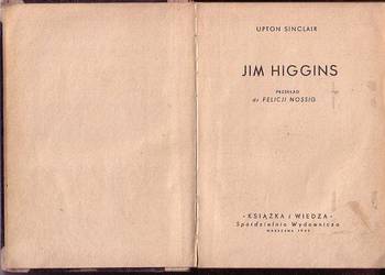 (027) JIM HIGGINS – UPTON SINCLAIR