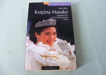 Księżna Masako Zakładniczka Chryzantemowego Tronu Hillsu