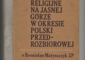 Bractwa religijne na Jasnej Górze w okresie Polski prze