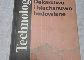 Dekarstwo i blacharstwo budowlane