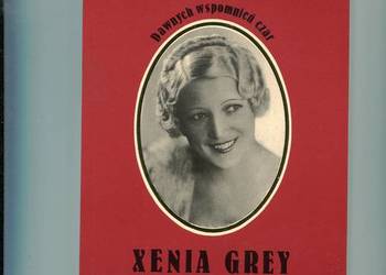 Xenia Grey Księżna Chicago - Bogusław Kaczyński