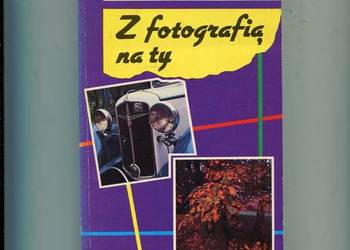 Z fotografią na ty - Leszek Rudnicki