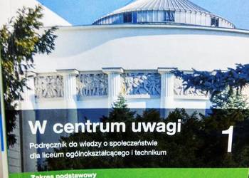 W centrum uwagi 1 ponadpodstawowe podręcznik szkolne
