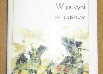 W pustyni i w puszczy - H.Sienkiewicz / literatura / lektury W pustyni i w puszczy - H.Sienkiewicz / literatura / lektury