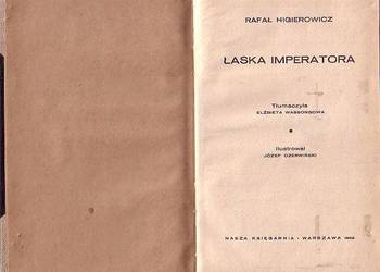 (9905) ŁASKA IMPERATORA – RAFAŁ HIGIEROWICZ