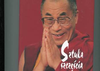 Sztuka szczęścia Poradnik życia - Dalajlama