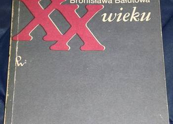 Powieść angielska XX wieku - Bronisława Bałutowa