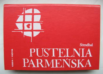 Pustelnia parmeńska - Stendhal, oprawa twarda