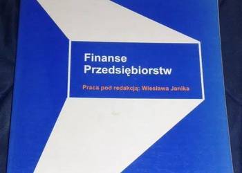 Finanse przedsiębiorstw - Wiesław Janik