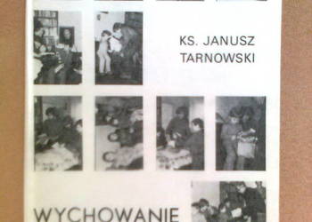 Ks. Janusz Tarnowski- Wychowanie do pokoju