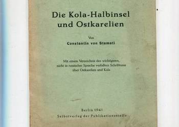 Die Kola Halbinsel und Ostkarelien - Constantin Stamati