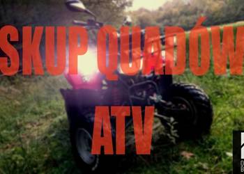 SKUP QUADÓW QUAD QUADY ATV