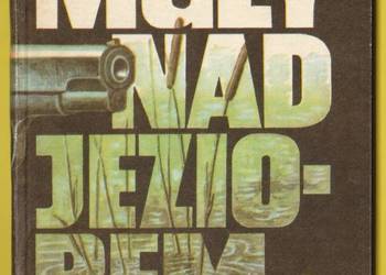 ŻÓŁTY TYGRYS - MGŁY NAD JEZIOREM  - 1985