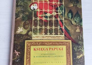 Książka bajka Księga papugi z 1951 roku Pierwsze wydanie