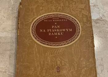 "Pan na piaskowym zamku" - Jules De La Madelene - 1950 r.