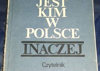 Kto jest kim w Polsce. Inaczej - A. Kępiński, Z. Kilar