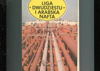 Liga Dwudziestu i Arabska nafta - Bohdan Rudnicki