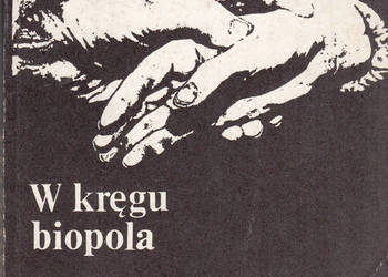 (01912) W KRĘGU BIOPOLA – STANISŁAW NARDELLI