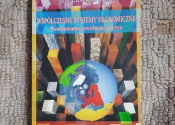 Współczesne Systemy Ekonomiczne.Tadeusz Kowalik