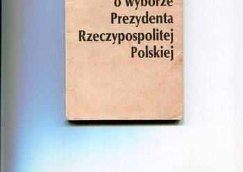 Ustawa o wyborze Prezydenta Rzeczypospolitej Polskiej
