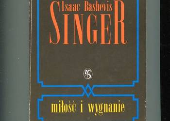 Miłość i wygnanie - Singer