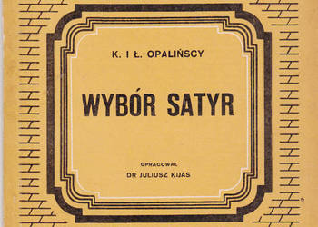 (01631) WYBÓR SATYR – K. i Ł. OPALIŃSCY
