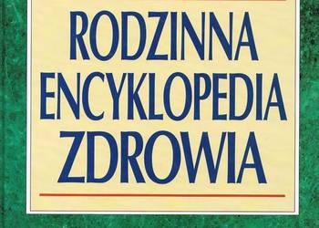Rodzinna Encyklopedia Zdrowia