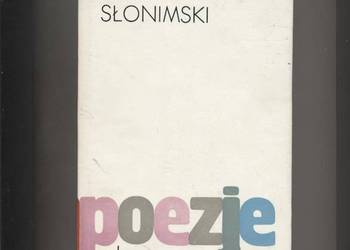 Poezje zebrane  - Antoni Słonimski