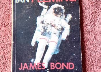 Ian Flaming. James Bond i Moonracker. Sensacja- Fantastyka, 1985 r. Wyd. I.