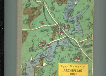 Archipelag ludzi odzyskanych - Igor  Newerly