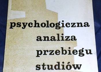 Psychologiczna analiza przebiegu studiów wyższych - Z. Nęcki