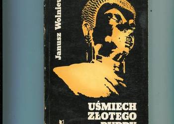 Uśmiech złotego Buddy - Janusz Wolniewicz