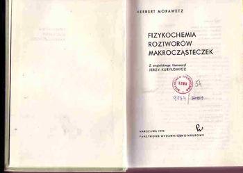 (1577) FIZYKOCHEMIA ROZTWORÓW MAKROCZĄSTECZKOWYCH – HERBERT MORAWETZ