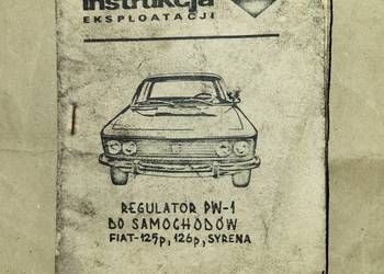 Instrukcja eksploatacji regulatora PW-1 Unitra Profel Fiat 125p 126p Syrena
