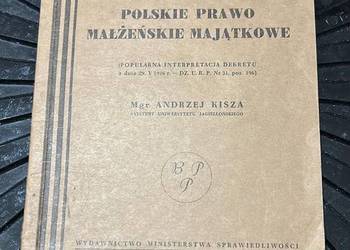 Polskie prawo małżeńskie majątkowe mgr Andrzej Kisza