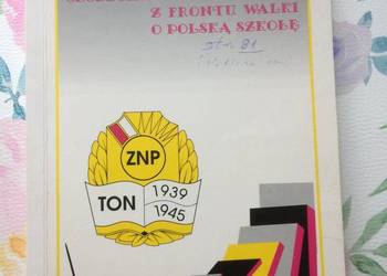 ( 3847 ) Szczecińscy Nauczyciele Z Frontu Walki O Polską Szkołę