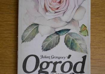 Julian Grzegory - Ogród przy domu