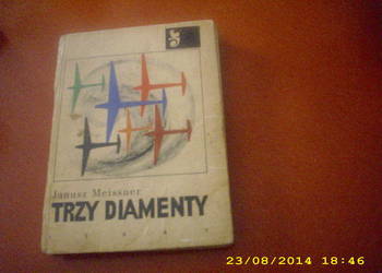 Trzy diamenty   - J. Meissner
