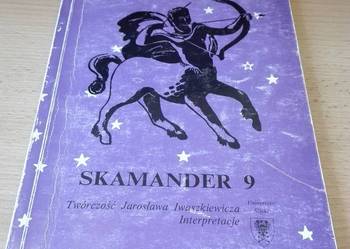 Skamander 9 Twórczość Jarosława Iwaszkiewicza interpretacje