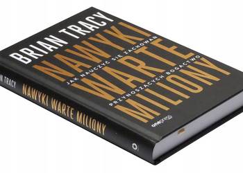 Nawyki warte miliony  - Brian Tracy