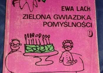 Zielona gwiazdka pomyślności - Ewa Lach