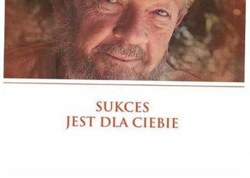 Sukces jest dla ciebie David R. Hawkins