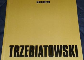 Malarstwo - Janusz Trzebiatowski