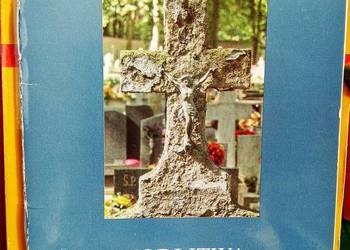 Modlitwy za zmarłych na każdy dzień tygodnia unikat religiia